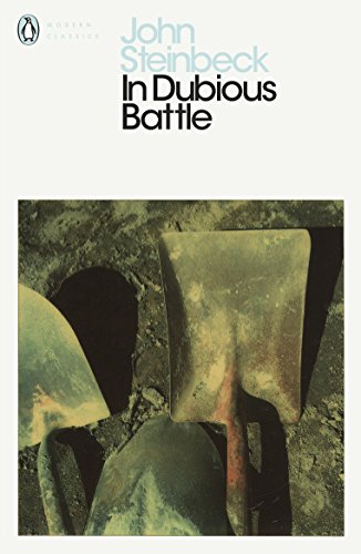In Dubious Battle (Penguin Modern Classics) von Penguin